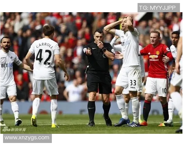 曼联客场挑战斯旺西全力争胜期待重回巅峰之路