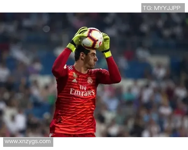 库尔图瓦：从守门员到球队灵魂的成长之路与传奇故事